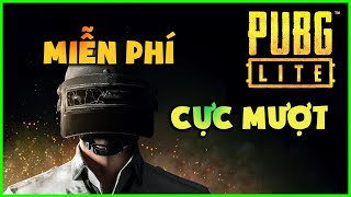 Tải PUBG Lite PC 2021 bằng Garena miễn phí - Cực mượt, cực nhẹ cho máy yếu