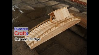 How to make a curved bridge with popsicle sticks and bamboo