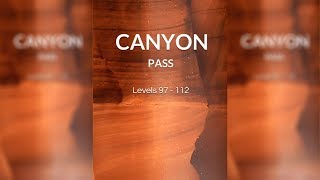 WORDSCAPES CANYON LEVELS  | PASS 97-112 | Answers