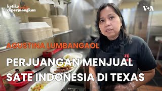 Perjuangan Menjual Sate Indonesia di Texas, Amerika