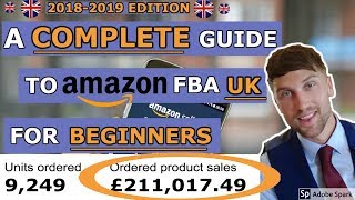 Amazon FBA UK 2022 FULL Step By Step Tutorial For Beginners In 2022 - How to Guide