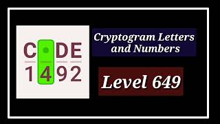 Cryptogram Level 649 Letters and Numbers