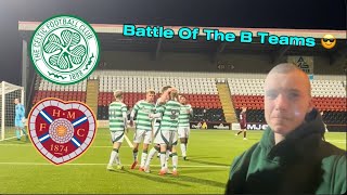 Battle Of B Teams | Celtic B 2-2 Hearts B Lowland League Football