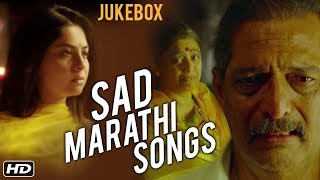 Top Marathi Sad Songs | Best Songs Collection | Marathi Movies | Duniyadari, Mitwaa, Classmates