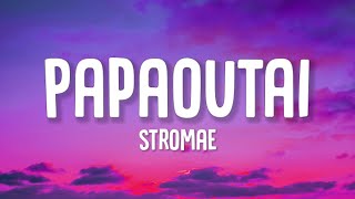 Stromae - papaoutai (Lyrics)