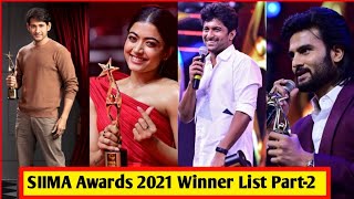 SIIMA Awards 2021 Winner List Part -2 l| Mahesh Babu,Rashmika Mandana,Nani,Sudheer Babu,Maharshi