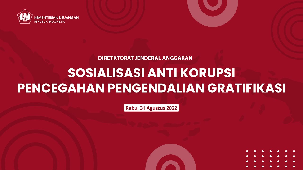 SOSIALISASI ANTI KORUPSI PENCEGAHAN PENGENDALIAN GRATIFIKASI - YouTube