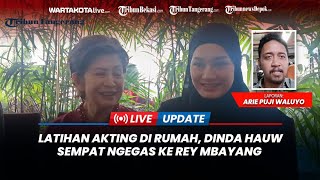 Sering Main Film Bareng, Dinda Hauw Sempat Ngegas ke Rey Mbayang saat di Rumah