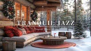 Tranquil Winter Porch Moments ❄️  Calm Jazz Melodies and Snowy Views for a Cozy and Relaxing Morning