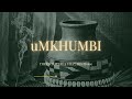 Oscar Mbo & Babalwa M - UMKHUMBI (ft Thukuthela, Jazzworx, Kabza De Small) 3 Step Type Beat 2026