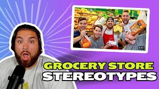 Grocery Store Stereotypes