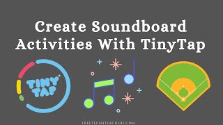 How to Create Soundboard Activities in TinyTap