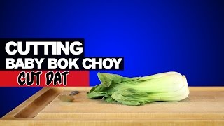 Cutting Baby Bok Choy