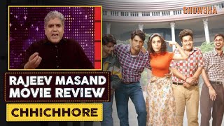 Chhichhore Movie Review By Rajeev Masand (हिंदी) | Sushant Singh Rajput | Shraddha Kapoor |  SHOWSHA