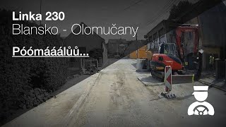 Linka 230: Blansko - Olomučany (normální rychlost) - rekonstrukce Olomučan