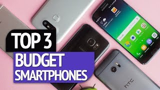 TOP ​3: ​Best Budget Smartphones