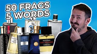 50 Fragrances In 5 Words Or Less - Men’s Colognes Quick