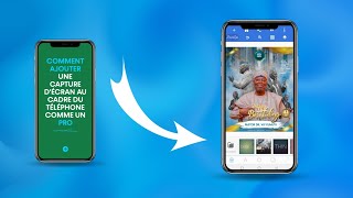 3 Méthodes Simples Pour Ajouter une Capture d'Écran dans un Cadre Téléphonique avec Pixellab !