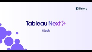 Tableau Next + Slack Demo | Biztory
