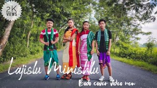 LAJISLU MINISHLU || A New Cover Bodo Video 2020 || Anupam Bhai