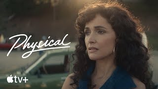 Physical - Official trailer | Apple TV+
