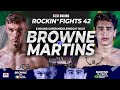 Rockin' Fights 42: Tony Browne vs Lucas Martins | Highlights