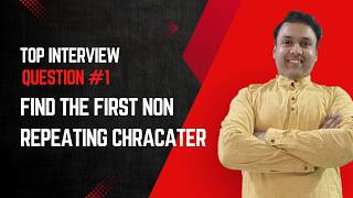 Top Interview Question 🔥 | First & All Non-Repeating Characters in Python | DSA Explained
