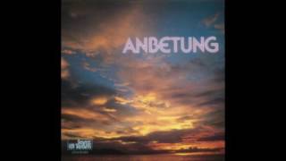 Janz Team - Anbetung