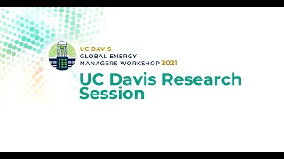 GEM 2021: UC Davis Research Session