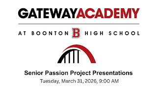 Gateway Academy Senior Passion Project Presentations 2026