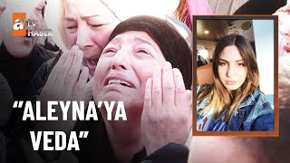 Aleyna'ya gözü yaşlı veda... - atv Ana Haber 27 Kasım 2022