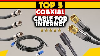 Unlock Internet Speeds: The Ultimate Guide to The Best Coaxial Cable!