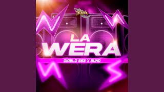 La Wera (feat. 8Uno)