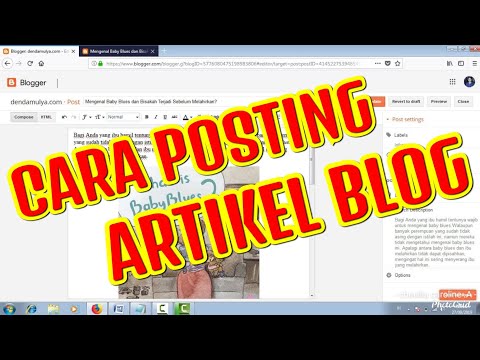 Apa Saja Contoh Blog? Dan Bagaimana Cara Postingnya.