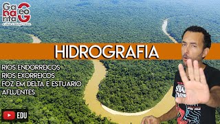 HIDROGRAFIA | CARACTERÍSTICAS DOS RIOS | BACIAS HIDROGRÁFICAS