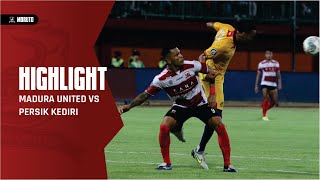 Highlight Madura United 1 vs 0 Persik Kediri | BRI Liga 1 2022‼️