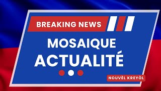 MOSAIQUE Actualité | Kòman zafè depòtasyon an ye? TPS,, Azil nan Etazin