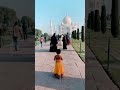 Reya’s first visit to One of the Seven Wonders “Taj Mahal”