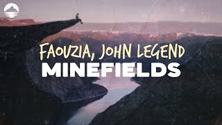 Faouzia & John Legend - Minefields | Lyrics