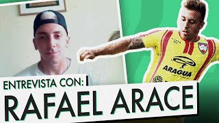 Entrevista con jugador de fútbol del Aragua FC RAFAEL ARACE | Entrevistas