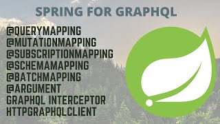 Getting Started In Spring For GraphQL With Spring Boot