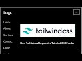 Tailwind CSS Tutorial - Responsive Tailwind Navbar