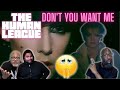 The Human League - 'Don't You Want Me' Reaction! He Said He Made Her! She Said Not So Much!