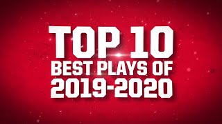 Top 10 Best Plays 2019-20