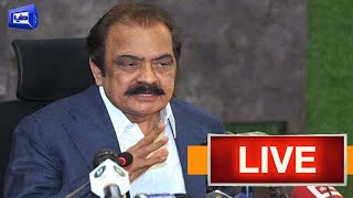 LIVE | PMLN Leader | Rana Sanaullah Important Press Conference | Dunya News