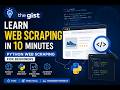 Learn Web Scraping in 10 Minutes | Python Web Scraping for Beginners