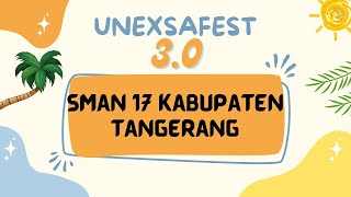 [UNEXSAFEST 3.0] Ratoh Jaroe SMA Negeri 17 Kab. Tangerang