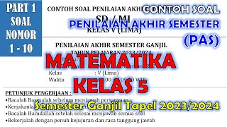 Contoh Soal PAS Matematika Kelas 5 Semester 1 TP 2023/2024 | Plus Pembahasan | Part 1 PG No 1-10