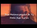 Post Malone-Psycho ft. Ty Dolla Sign