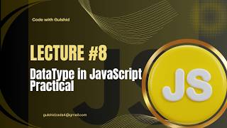 JavaScript Lecture #8 – Data Types in JavaScript (Practical Examples)